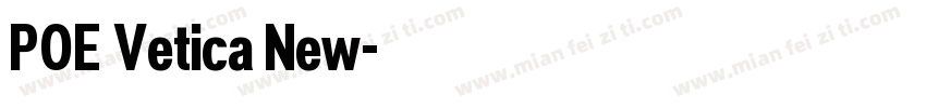 POE Vetica New字体转换